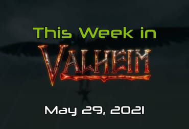 This Week In Valheim 05-29-21 cover